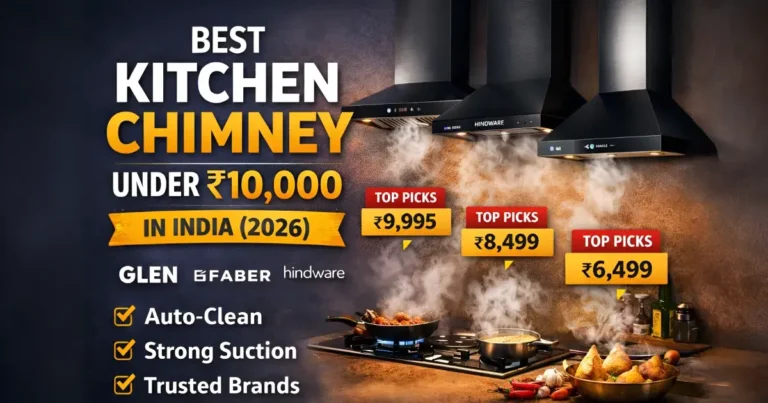 Best Kitchen Chimney Under ₹10,000 in India (2026): Budget-Friendly Options That Actually Work 2 Best Kitchen Chimney Under 15000