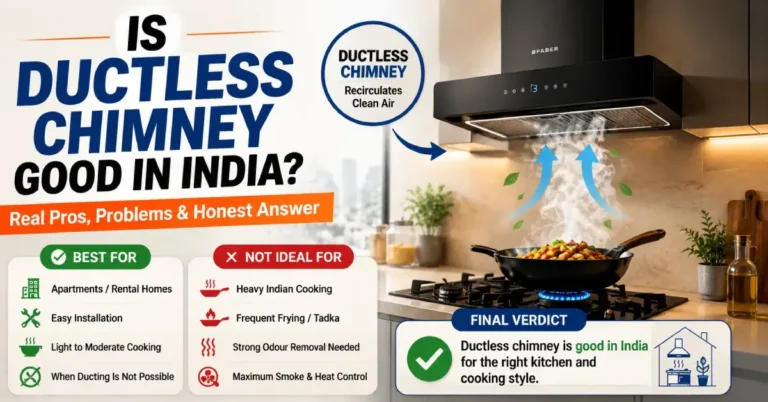 Is Ductless Chimney Good in India